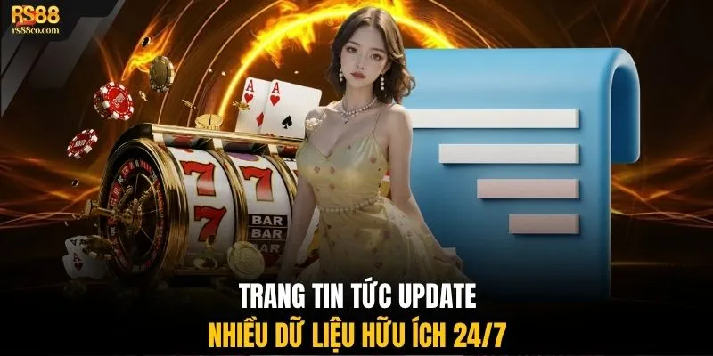Trang tin tức update nhiều dữ liệu hữu ích 24/7